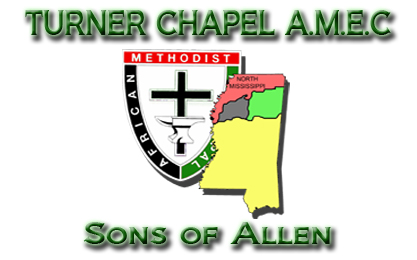 Greater Turner Chapel A.M.E.C. - Greenwood, MS : Ministries : Sons of Allen